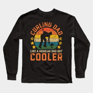 Curling Dad Funny Vintage Curling Father's Day Gift Long Sleeve T-Shirt